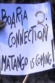 Poster Boaria Connection 3: Matango Is Coming 2006