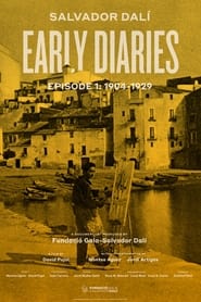 Salvador Dalí: Early Diaries – Episode 1: 1904-1929 streaming