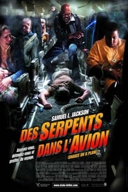 Télécharger Des serpents dans l'avion 2006 Film Complet Gratuit