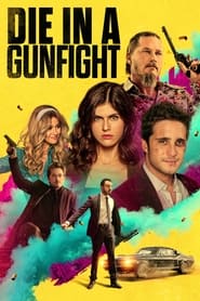 Die in a Gunfight 2021 Hindi Dubbed