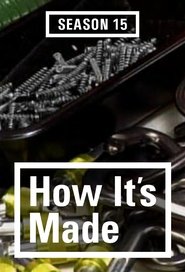 How It's Made Temporada 15