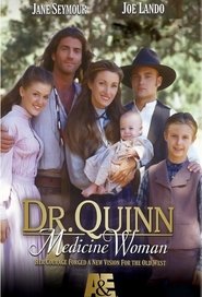 Dr. Quinn, Medicine Woman