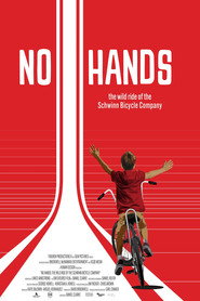 No Hands: The Wild Ride of the Schwinn Bicycle Company
