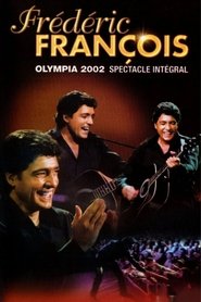 Poster Frédéric François : Olympia 2002 2003
