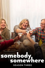 Somebody Somewhere Season 3 2