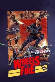 Poster Wheels of Fire 1985