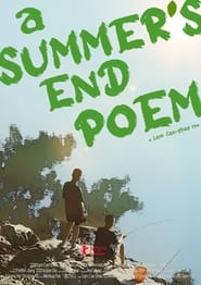 A Summer’s End Poem streaming