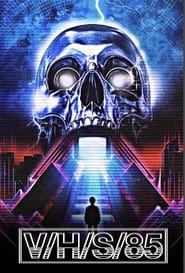 V/H/S/85 постер