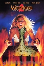 Witchboard 2: The Devil’s Doorway (1993)