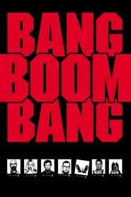 Poster Bang, Boom, Bang 1999