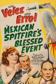 Mexican Spitfire's Blessed Event