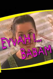 Eyvah Babam - Season 1