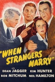When Strangers Marry постер