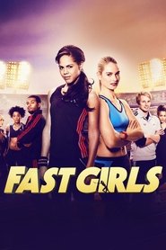 Full Cast of Fast Girls