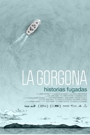 Poster La Gorgona Historias Fugadas