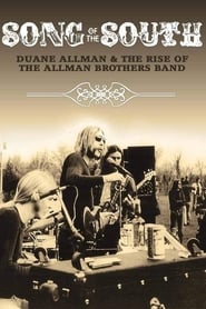 Song of the South: Duane Allman and the Birth of the Allman Brothers Band