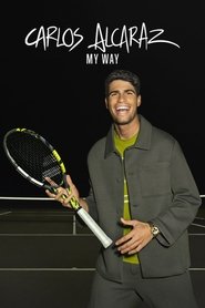 Carlos Alcaraz: My Way (2025)