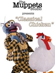 The Muppets: Classical Chicken (2008)