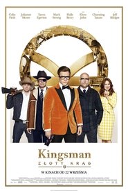 Kingsman: Złoty Krąg cały film