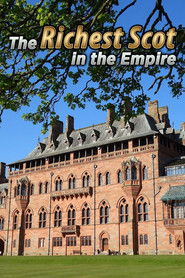 The Richest Scot in the Empire