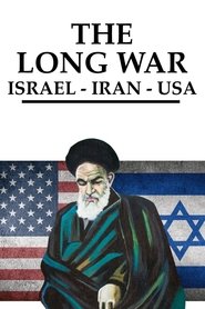 Poster The Long War: Iran, Israel, USA - Miniseries 2020