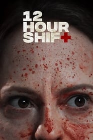 Poster 12 Hour Shift 2020