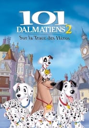 Film streaming | Voir 101 Dalmatiens 2 : Sur la Trace des Héros en streaming | HD-serie