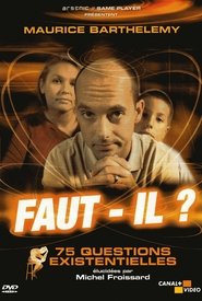 Poster Faut-il ? 75 Questions Existentielles