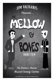 Poster for Mr.Mellow & Bones