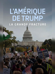 L’Amérique de Trump - La grande fracture