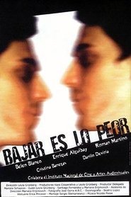 Poster Bajar es lo peor 2002