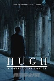 مشاهدة فيلم Hugh: A Canterbury Pastor 2025 مترجم بجودة عالية
