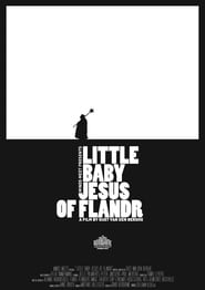 Little Baby Jesus of Flandr постер