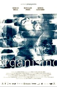 Organismo film gratis Online