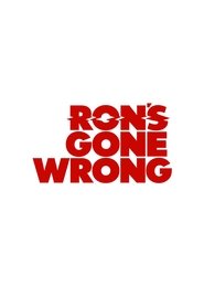 Ron's Gone Wrong HR 2021