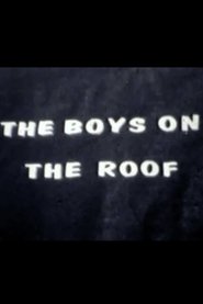 The Boys on the Roof