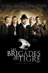 Les Brigades du Tigre Streaming HD sur CinemaOK