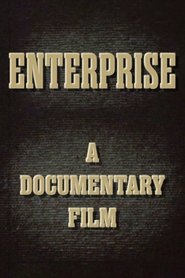 Enterprise: A Documentary Film (1948)