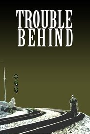 Poster Trouble Behind 1991