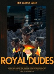 Royal Dudes The Legend Begins