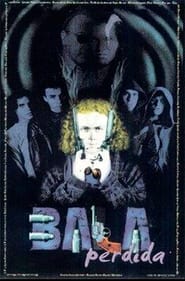 Poster Bala perdida