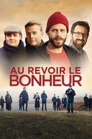 Au revoir le bonheur (2021)