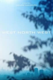 West North West постер