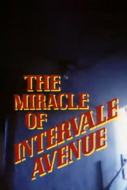 The Miracle of Intervale Avenue