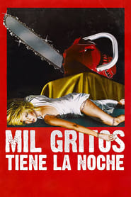 Mil gritos tiene la noche (1982)