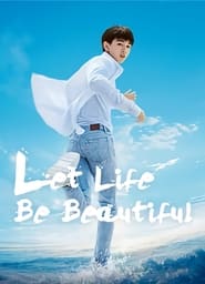 Poster Let Life Be Beautiful 2020