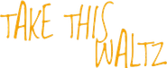 Take This Waltz Logo