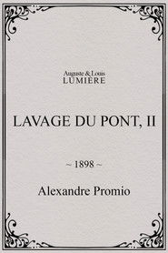 Lavage du pont, II