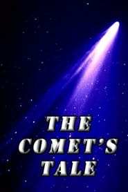 Poster The Comet's Tale