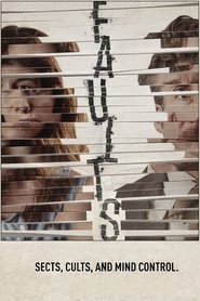 Regarder Faults en streaming – Dustreaming